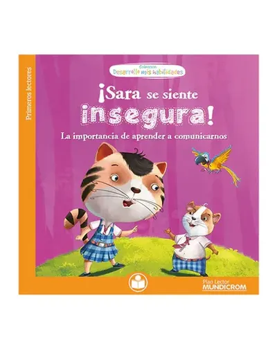 CuentoDesarrolloMisHabilidades-SaraSeSienteInsegura